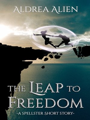 cover image of The Leap to Freedom